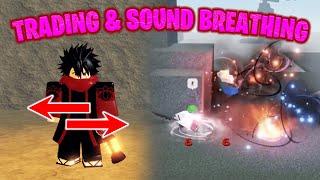 TRADING And SOUND BREATHING! | Project Slayers