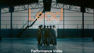 Lead / Don't Stay【Performance Video】