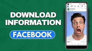 Download Your Facebook Information | How To Use Facebook