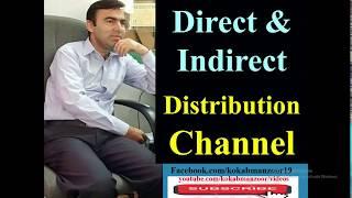 Direct and Indirect Distribution Channel | types of distribution channel | marketing intermediary