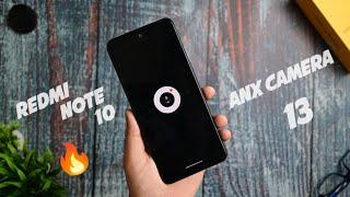 Install Anx Camera over Any Android 13 custom Rom ft. Redmi note 10