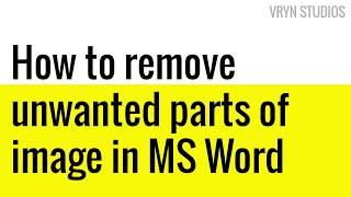 How to Crop Unwanted Parts Of a Image with MS Word