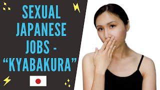 What’s Kyabakura? Japan’s World of Sexual Jobs