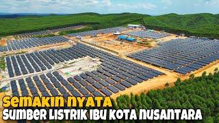 SEMAKIN NYATA‼️Sumber Listrik Ibu Kota Nusantara. PLTS 50 MW IKN