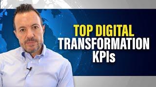 Top Digital Transformation KPIs and Performance Measures [How to Measure Transformation Results]