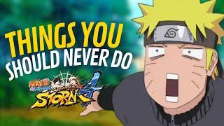 7 Things You Should Never Do in Naruto Ultimate Ninja Storm 4