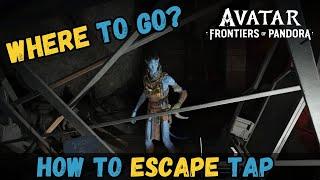 Avatar Frontier of Pandora: How To  Escape Tap (QUICK & EASY)