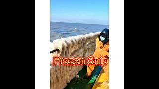 Frozen Ship For Scary Just See This #shortsfeed #shortsvideo #entertainment