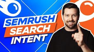 Semrush Search Intent