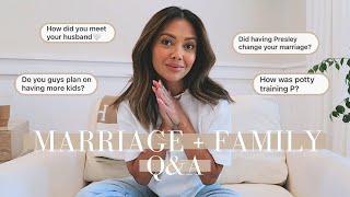 Marriage + Family Q&A