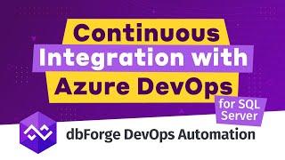 How to organize a Continuous Integration with Azure DevOps