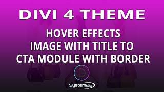 Divi Theme Hover Effects Image With Title To CTA Module 