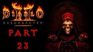Diablo II: Resurrected | Part 23 | Rescue on Mount Arreat (Sorceress)