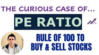 PE & PEG Ratio - How to Interpret them to Time the Entry & Exits in Stocks