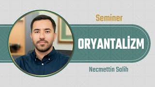 1. Bölüm: "KARANLIK DÖNEM" | Oryantalizm | Necmettin Salih