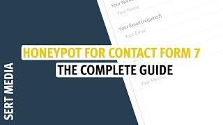 Honeypot for Contact Form 7 Tutorial 2020 - How To Add A Honeypot To Contact Form 7 Forms In 2020