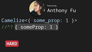 Camelize with Anthony Fu - TypeScript Type Challenges #1383 [HARD]