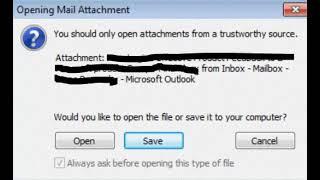 Opening Mail Attachment You Should Only Open Attachments From A Trustworthy Source