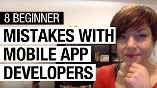 How To Find Mobile App Developers: 8 Beginner Mistakes To Avoid