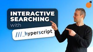 Hyperscript - Interactively Searching Web Content!