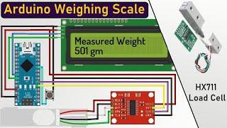 DIY Arduino Weighing Scale with Load Cell & HX711 Module - Full Calibration