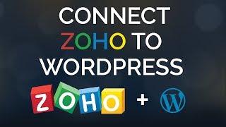 How To Connect Zoho To WordPress