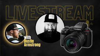 4 Months with the Lumix S5ii // Livestream with Dustin Armstrong