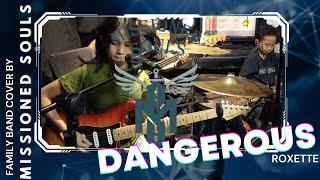 Dangerous by Roxette | Missioned Souls - a family band cover