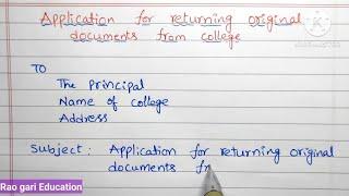 Application for Returning original documents from College/Asking letter for returning documents/