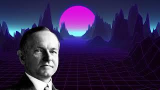 An 80s Synthwave song about Calvin Coolidge, because why not?