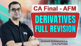 CA Final AFM Nov'24 Revision | Derivatives - Full Revision | By Sriram Sir