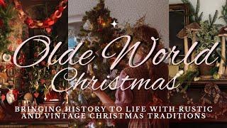 Olde World Meets Country: Christmas Decor That Feels Nostalgic