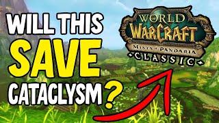 They LEAKED MoP Classic - But Can It SAVE Cataclysm Classic? | WoW Classic