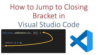 Navigate Code Like a Pro: Jump to Closing Brackets in VS Code!