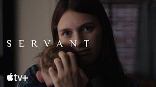 Servant – Offizieller Trailer | Apple TV+