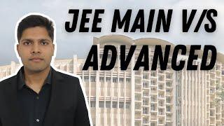 Difference between JEE Main & Advanced (by AIR 1)