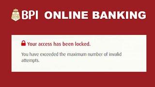 Your access has been locked! BPI Online Banking Account Locked! How to Unlock?