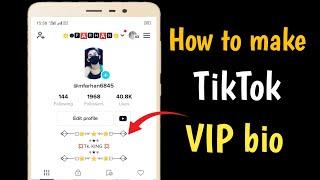 how to make tiktok vip account 2022 || tiktok vip Bio tiktok || tiktok vip account kaise banaye