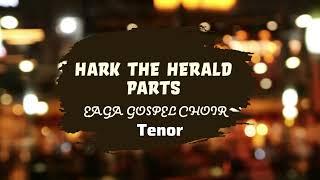 Hark the Herald Parts: Tenor