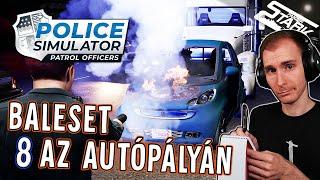 Police Simulator: Highway DLC - 8.Rész (Baleset az AUTÓPÁLYÁN! Lángol egy autó!) - Stark