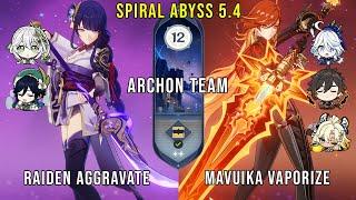 C0 Raiden Aggravate and C0 Mavuika Vaporize | Genshin Impact Abyss 5.4 Floor 12 9 Stars