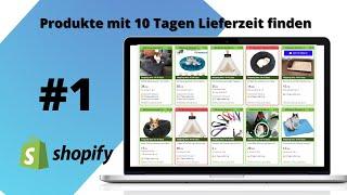 Shopify Produkte finden mit 10 Tagen Lieferzeit auf AliExpress 2022 | #1