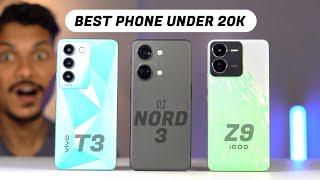 Best Phone Under 20000 - OnePlus Nord 3 vs IQOO Z9 vs Vivo T3 