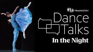 Dance Talks | In the Night