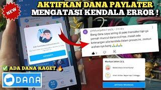 Cara Aktifkan Dana Paylater Supaya Bisa Pinjam Uang di Dana | Memunculkan Dana Paylater 2024