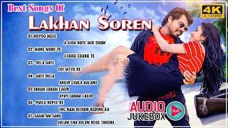 Lakhan Soren Hit Songs Collection Love Songs Collection 2023   Old Is Gold