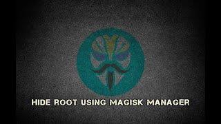 Magisk  How to Hide Root & Use Banking Apps on Android in 2024