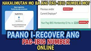 PAANO I RECOVER ANG PAG IBIG NUMBER NINYO ONLINE | HOW TO RECOVER PAG IBIG NUMBER ONLINE