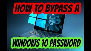 Forgot your Windows 10 password? Bypass password quickly and easily!