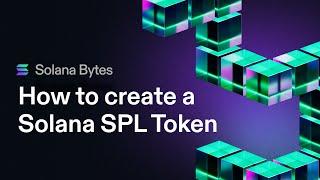 How to Create a Solana SPL Token